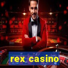 rex casino