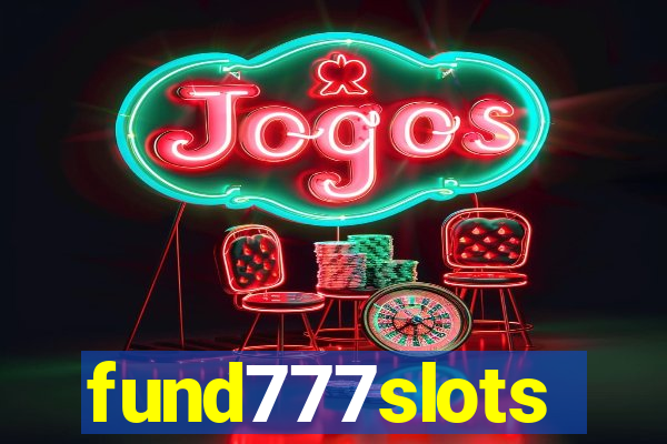 fund777slots