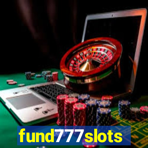 fund777slots