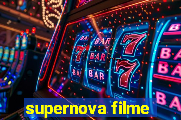 supernova filme