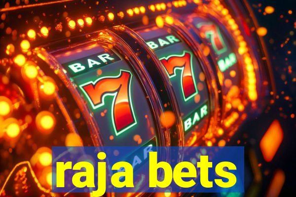 raja bets