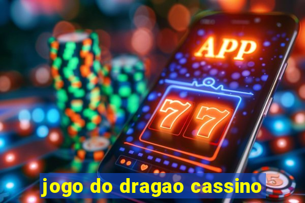 jogo do dragao cassino