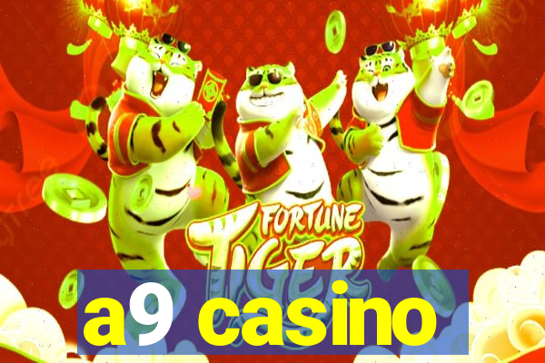 a9 casino