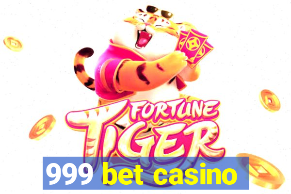 999 bet casino