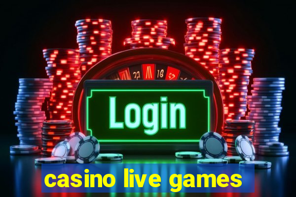 casino live games