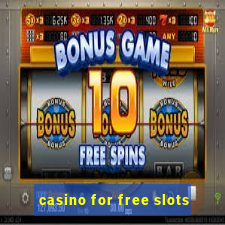 casino for free slots