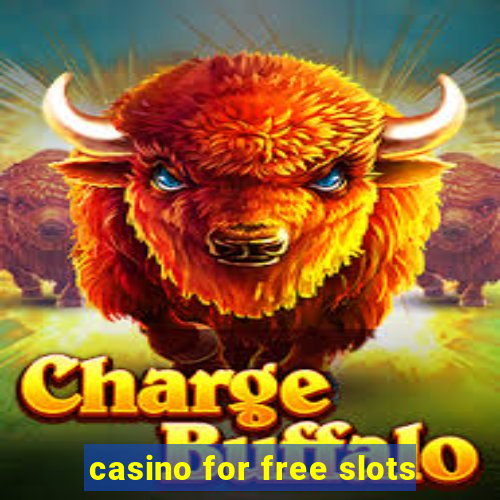 casino for free slots