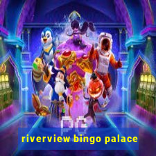 riverview bingo palace