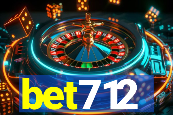 bet712