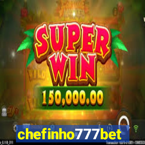 chefinho777bet