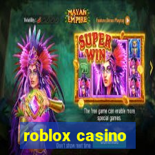 roblox casino