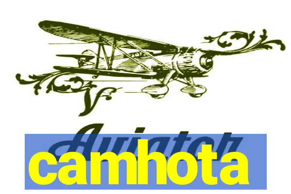 camhota