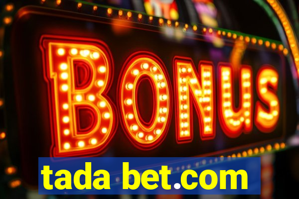 tada bet.com