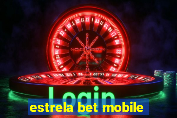 estrela bet mobile