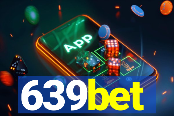 639bet