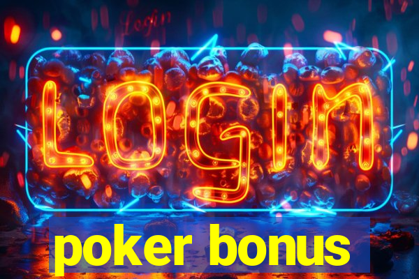 poker bonus