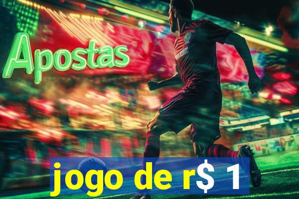 jogo de r$ 1