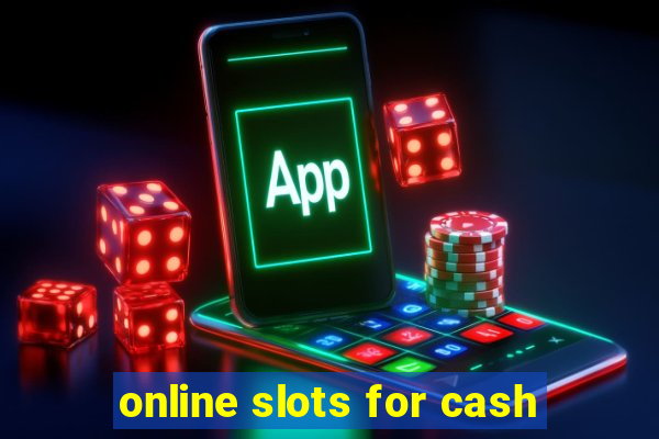 online slots for cash