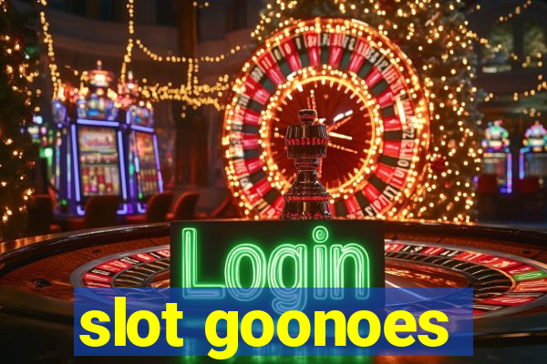 slot goonoes