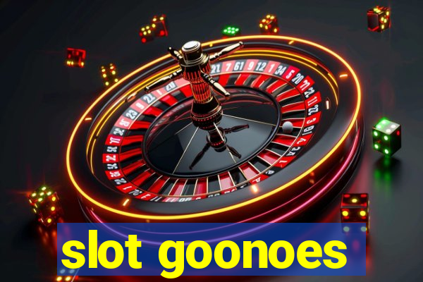 slot goonoes