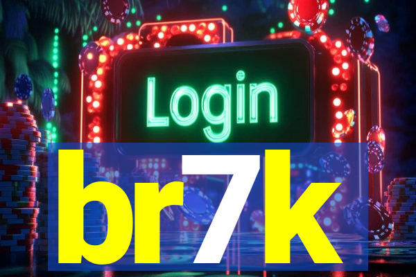 br7k