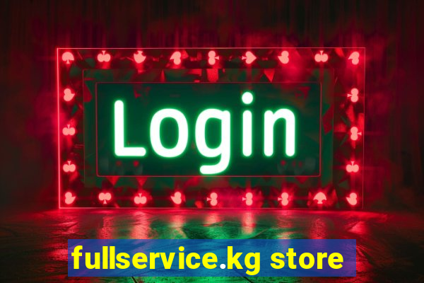 fullservice.kg store