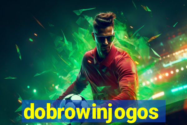 dobrowinjogos