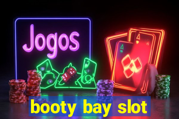 booty bay slot