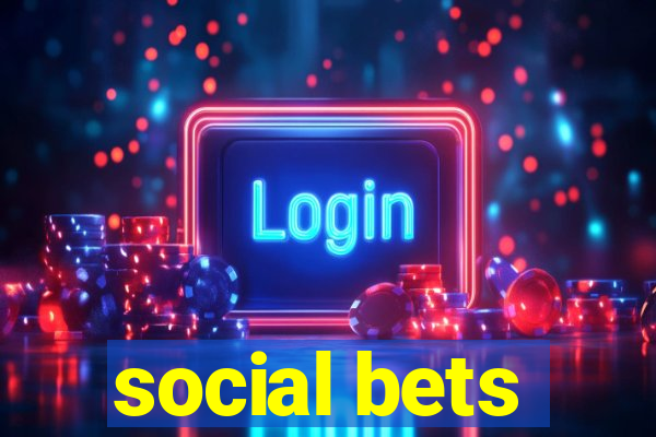 social bets