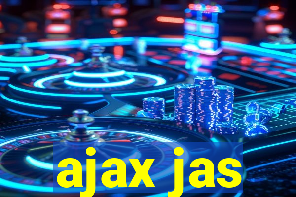 ajax jas