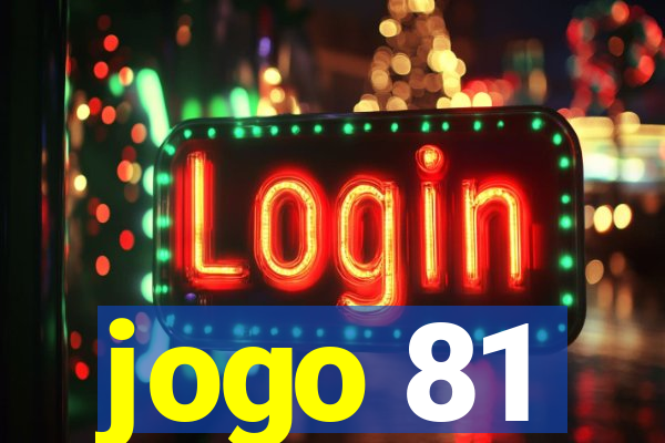 jogo 81