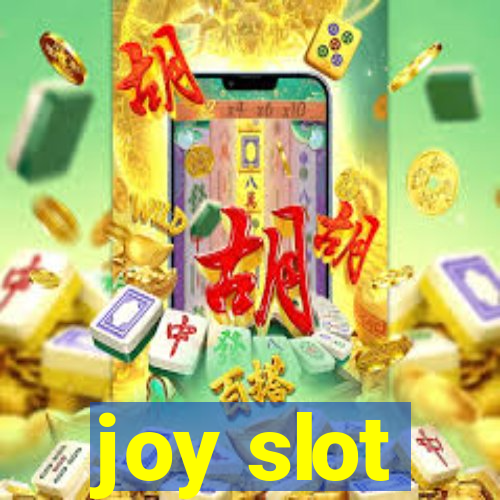 joy slot