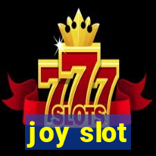 joy slot