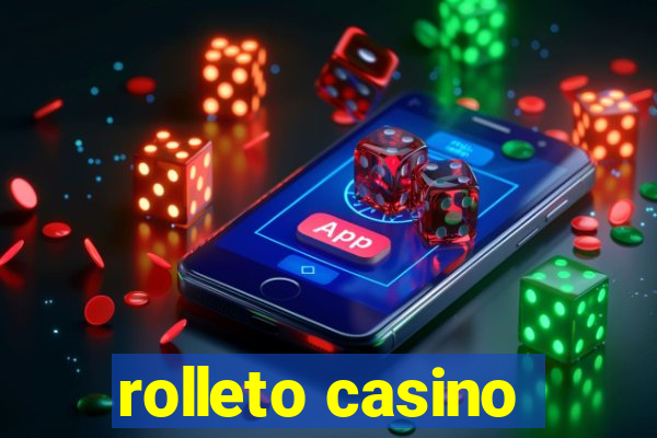 rolleto casino