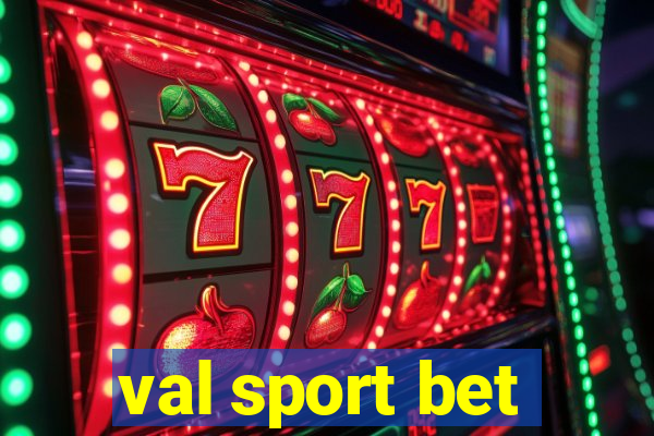 val sport bet