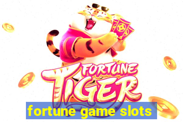 fortune game slots