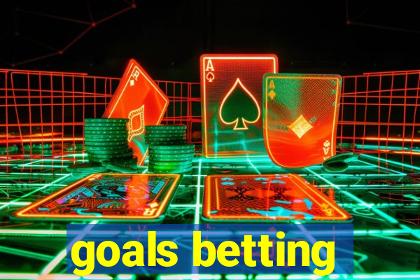 goals betting