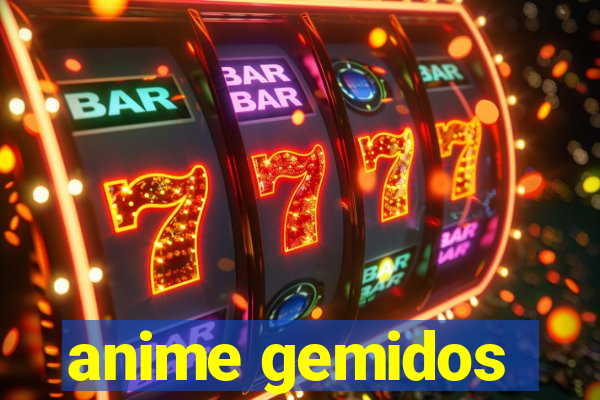 anime gemidos