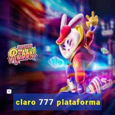 claro 777 plataforma