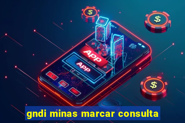 gndi minas marcar consulta