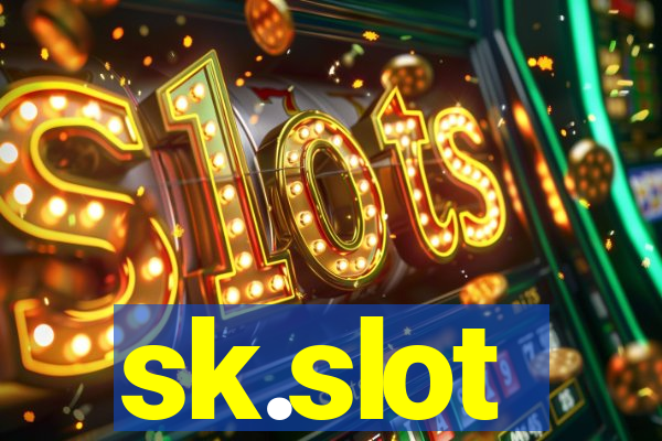 sk.slot