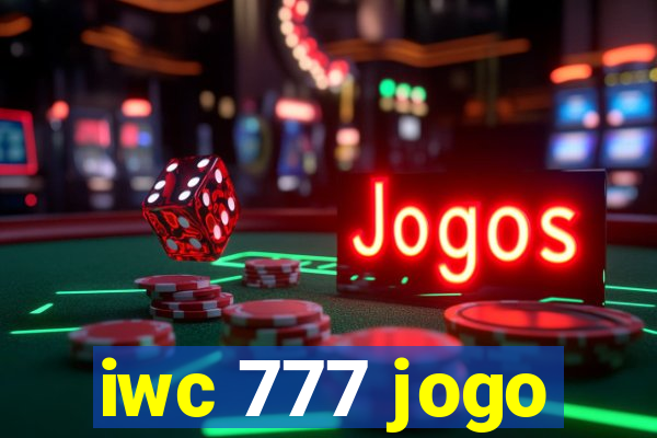 iwc 777 jogo