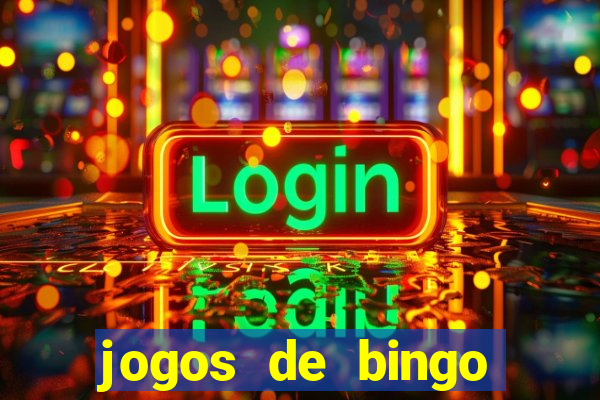 jogos de bingo dineiro real