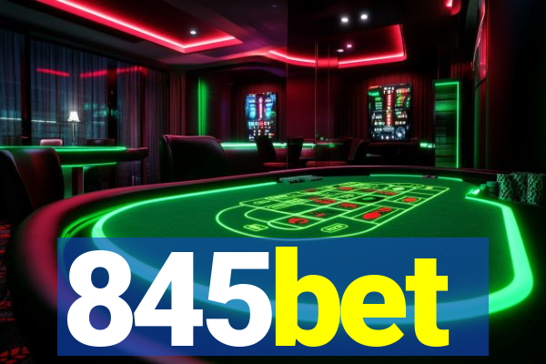 845bet