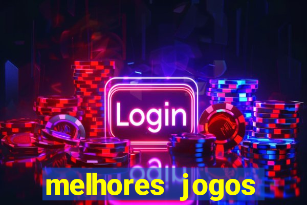 melhores jogos casino online