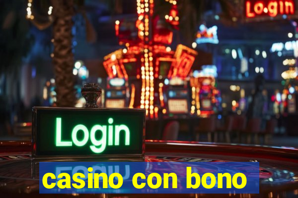 casino con bono