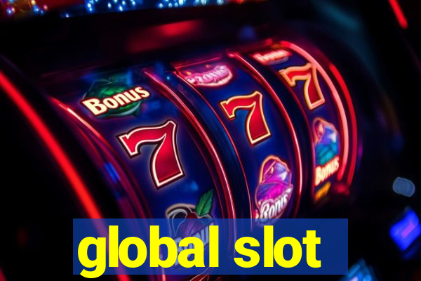 global slot