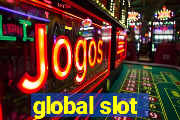 global slot