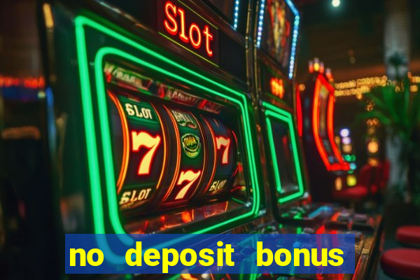 no deposit bonus real money casino