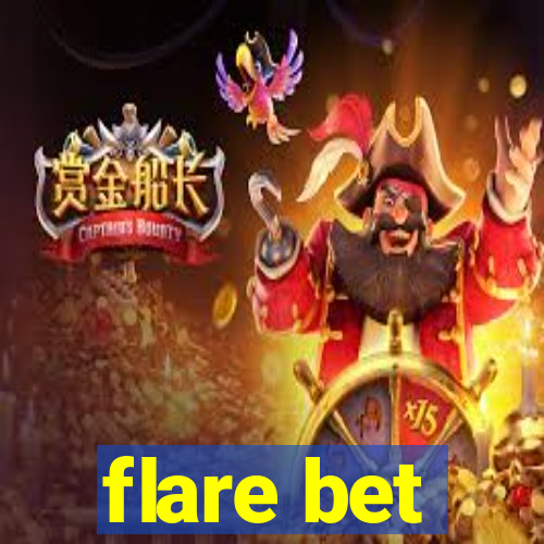 flare bet